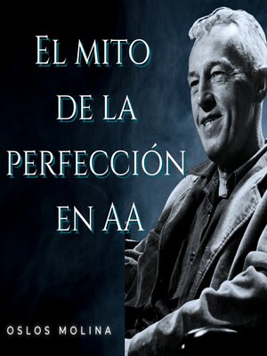 cover image of El mito de la perfección en Alcohólicos Anónimos